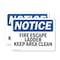 Signmission Fire Escape Ladder Keep Area Clear OSHA Notice Sign, Plastic, 10in W x 7in L, 2PK OS-2PACK-NS-P-710-L-12580 - alternate 1